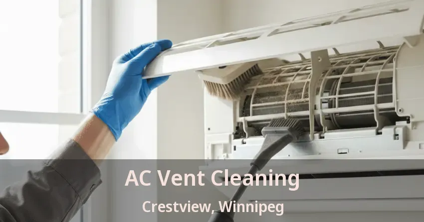 AC Vent Cleaning Crestview, Winnipeg - MB