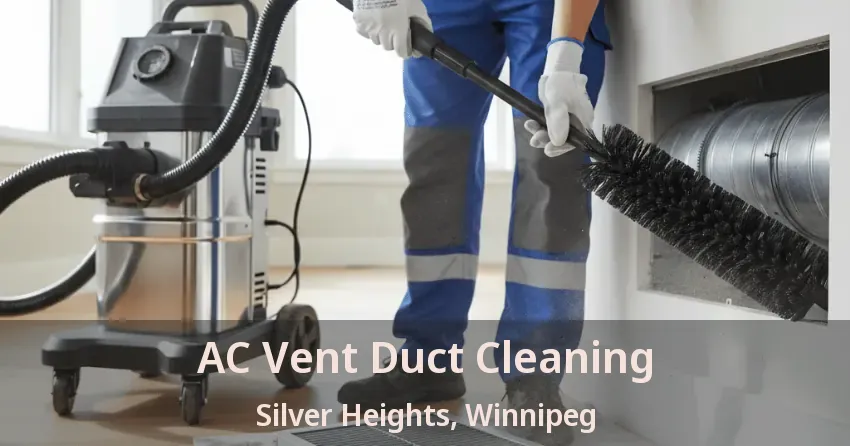 AC Vent Duct Cleaning Silver Heights, Winnipeg - MB