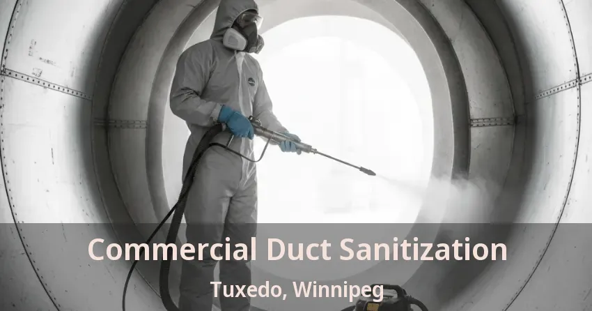 Commercial Duct Sanitization Tuxedo, Winnipeg - MB